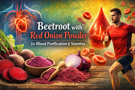 Beetroot with Red Onion Powder for Blood Purification & Stamina